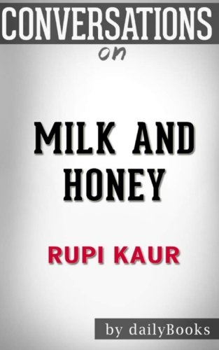 Milk and Honey Rupi Kaur