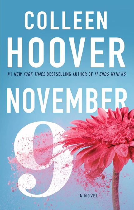 NOVEMBER 9 A NOVEL COLLEEN HOOVER