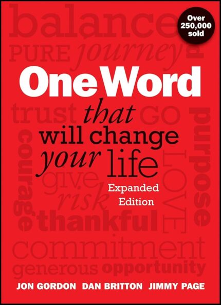 ONE WORD THAT WILL CHANGE YOUR LIFE