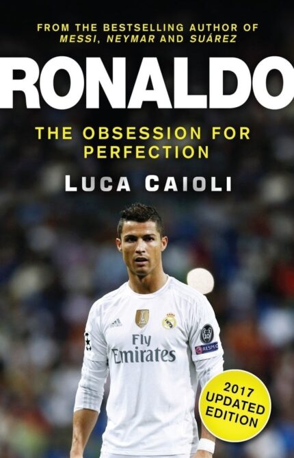 Ronaldo - The Obsession for Perfection