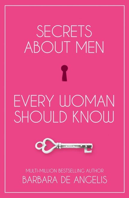 SECRET ABOUT MEN BARBARA DE ANGELIA