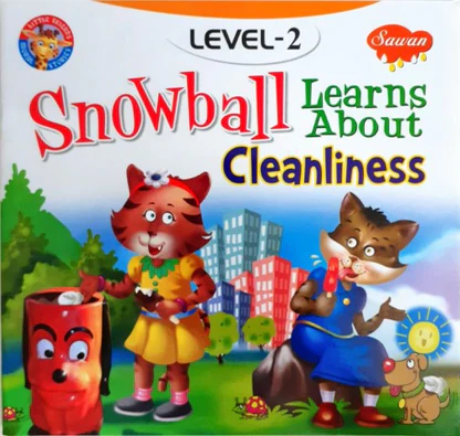 SNOWBALL LEARNS ABOUT CLEANLINESS LEVEL 2