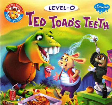 TED TOADS TEETH LEVEL 0