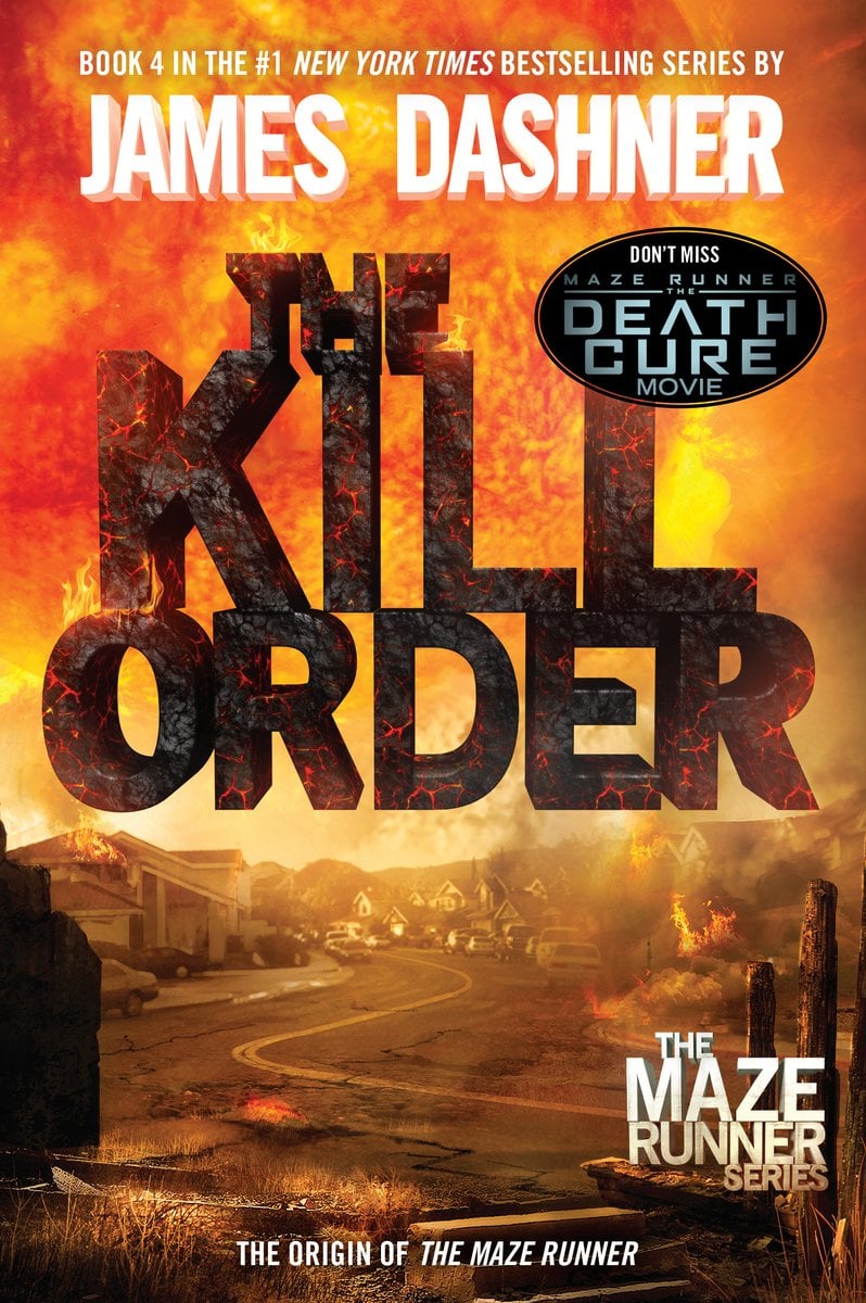 The Kill Order (Maze Runner, Book 4) The Kill Order (Maze Runner, Book 4)