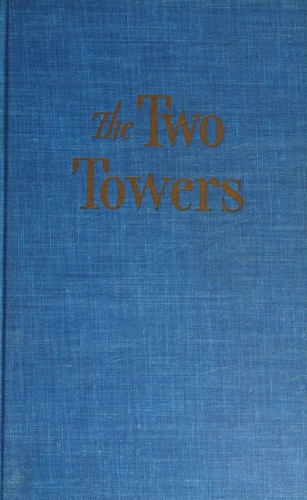 The Lord of the Rings Part Two: The Two Towers