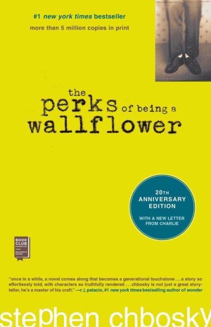 THE PERKS OF BEING A WALLFLOWER