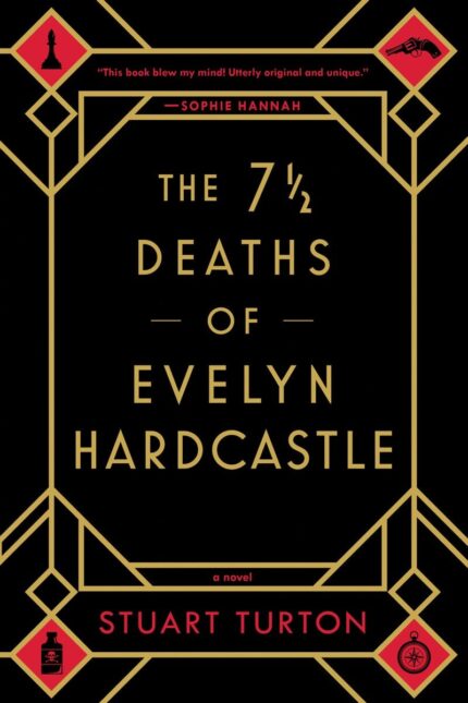 THE SEVEN DEATHS OF EVELYN HARD CASTLE