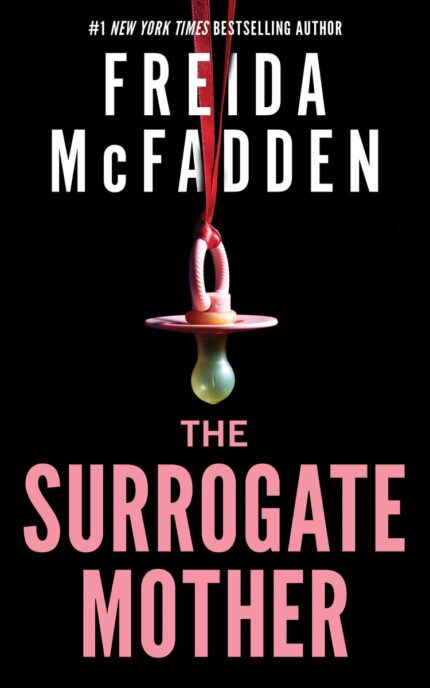 the surrogate mother(freidaq Mcfadden)