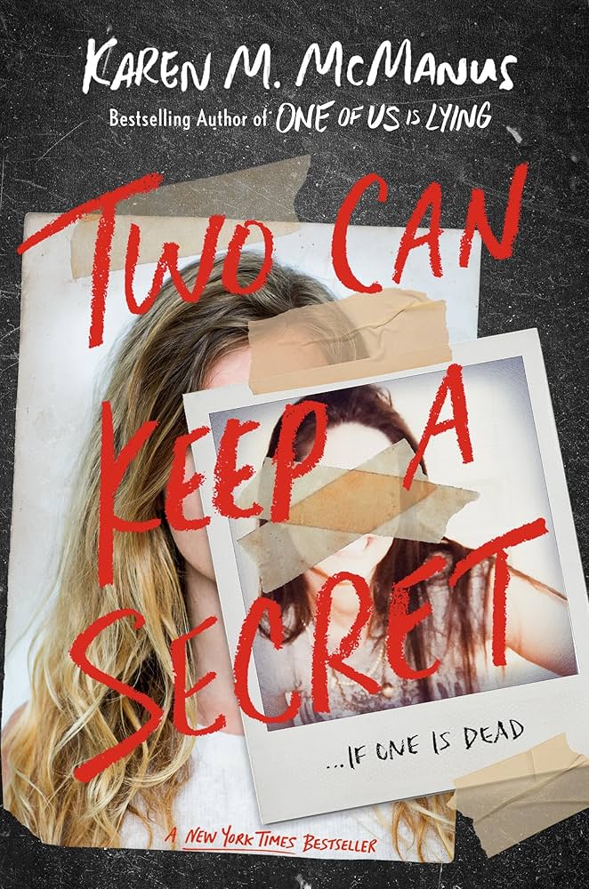 Two Can Keep a Secret Two Can Keep a Secret