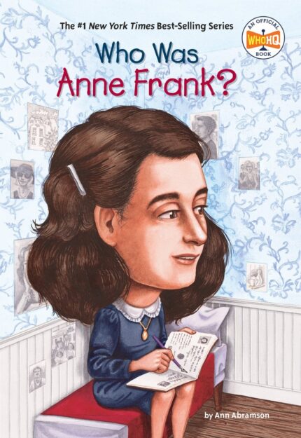 WHO WAS ANNE FRANK