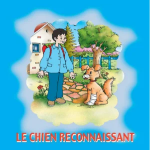 La Bibliothèque d’or : Le Chien reconnaissant